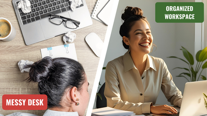 Before-and-after image of a stressed woman at a messy desk vs. a smiling woman with a clean, organized workspace.